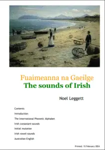 Fuaimeanna na Gaeilge (The Sounds of Irish) by Noel Leggett